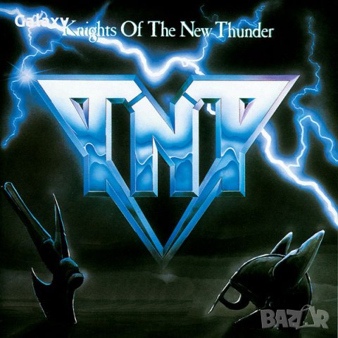  TNT - Knights Of The New Thunder 1984, снимка 1