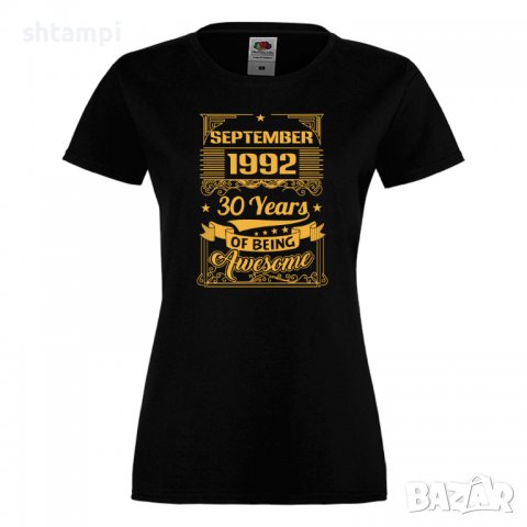 Дамска Тениска September 1992 30 YEARS BEING AWESOME Подарък,Ианенада,Празмик , снимка 2 - Тениски - 37084167