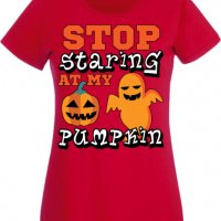 Дамска тениска Stop Staring At My Pumpkin 2,Halloween,Хелоуин,Празник,Забавление,Изненада,Обичаи,, снимка 3 - Тениски - 38138377