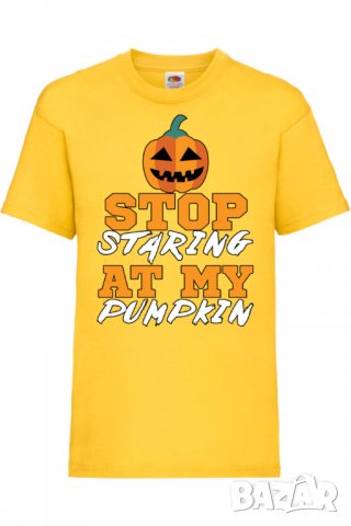 Детска тениска Stop Staring At My Pumpkin 1,Halloween,Хелоуин,Празник,Забавление,Изненада,Обичаи,, снимка 8 - Детски тениски и потници - 38155390