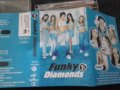Funky Diamonds лицензна касета, снимка 1 - Аудио касети - 32705598