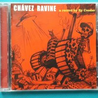 Ry Cooder – 2005 - Chávez Ravine(Country Rock), снимка 1 - CD дискове - 43020949