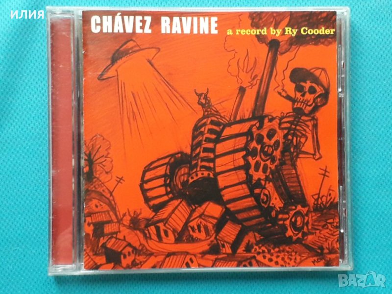 Ry Cooder – 2005 - Chávez Ravine(Country Rock), снимка 1