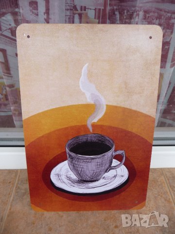Метална табела кафе порцеланова чашка чинийка ароматно hot , снимка 1 - Декорация за дома - 43106944