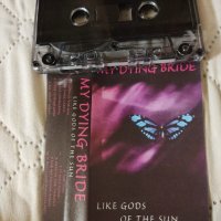 My Dying Bride - Like Gods Of The Sun, снимка 4 - Аудио касети - 37913253