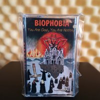 Biophobia - You are God , You are nothing, снимка 1 - Аудио касети - 43490216