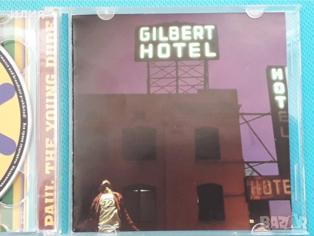 Paul Gilbert – 2003 - Paul The Young Dude: The Best Of Paul Gilbert(2CD)(Hard R, снимка 2 - CD дискове - 42937912