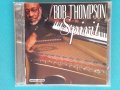 Bob Thompson – 2003 - Spirit(Gospel), снимка 1 - CD дискове - 43837631