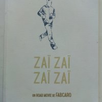 Френски комикс Zaï zaï zaï zaï - От Fabcaro, снимка 1 - Списания и комикси - 28590551