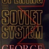 Opening the Soviet System George Soros, снимка 1 - Специализирана литература - 27499305