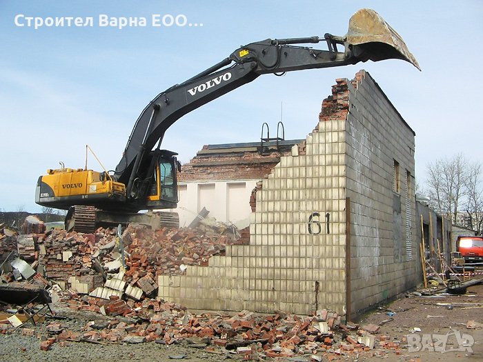 СЪБАРЯНЕ на стари КЪЩИ -ИЗВОЗВАНЕ на отпадъците -РАЗЧИСТВАНЕ.... Услуги с различна Строителна техник, снимка 1