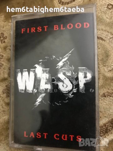 РЯДКА КАСЕТКА - W.A.S.P. - First Blood Last Cuts - Unison, снимка 1