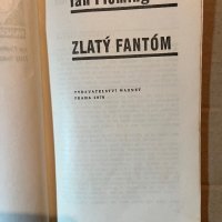 ZLATÝ FANTÓM - IAN FLEMING, снимка 2 - Други - 39922432