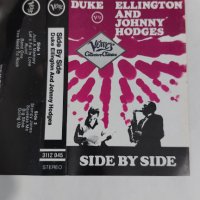 Side By Side-Duke Ellington And Johnny Hodges, снимка 2 - Аудио касети - 38377559