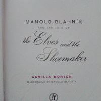 The Elves and  the Shoemaker - Manolo Blahnik - 2011г., снимка 3 - Художествена литература - 43989260