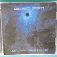 Abstract Spirit – 2008 - Liquid Dimensions Change(Funeral Doom Me, снимка 1 - CD дискове - 43764232