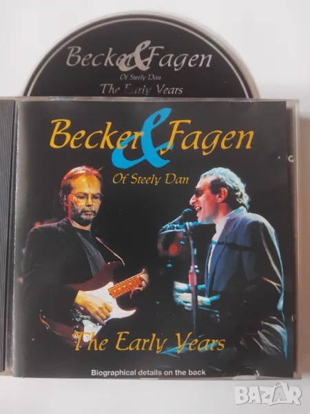 Becker & Fagen of Steely Dan – The Early Years - оригинален диск музика, снимка 1