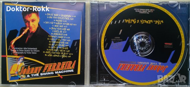 Johnny Ferreira & The Swing Machine – Wine, Women & Swing (2001) CD , снимка 3 - CD дискове - 39795530