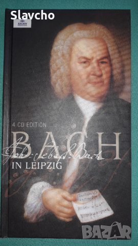 Дискове на Йохан Себастиан Бах/ Johann Sebastian Bach in Leipzig-4 CD Limited EDITION SPECIAL ARCHIV
