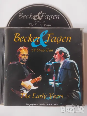 Becker & Fagen of Steely Dan – The Early Years - оригинален диск музика