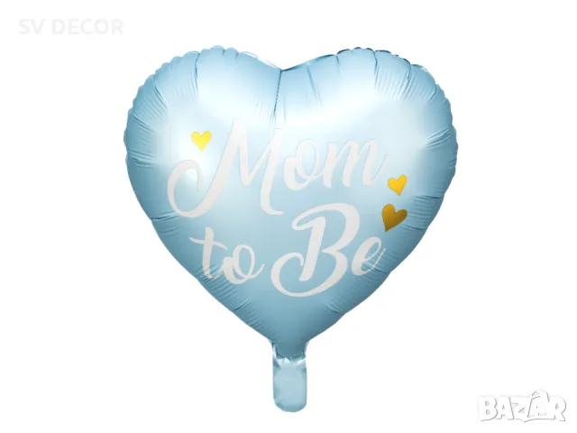 Фолио балон сърце "Mom to Be", син, 45см, снимка 3 - Декорация - 49791743