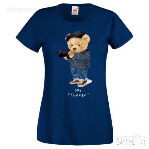 Дамска тениска bear Say Cheese Мече,Меченце,Животно, Играчка,Изненада,Подарък,Повод,, снимка 3 - Тениски - 37291963