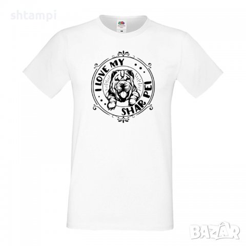 Мъжка тениска I Love My Shar Pei Dog,Куче, животно,подарък,изненада, снимка 2 - Тениски - 36935729