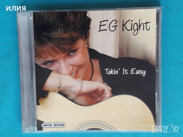 EG Kight – 2004 - Takin' It Easy(Chicago Blues)