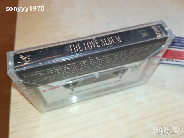THE LOVE ALBUM-КАСЕТА 3011231555, снимка 8 - Аудио касети - 43213832