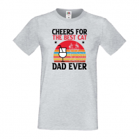 Мъжка тениска Cheers For The Best Cat Баща, Дядо,Празник,Татко,Изненада,Повод,Рожден ден, Имен Ден,, снимка 2 - Тениски - 36503970