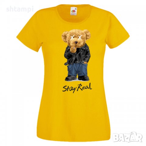 Дамска тениска bear Stay Real,Мече,Меченце,Животно, Играчка,Изненада,Подарък,Повод,, снимка 10 - Тениски - 37293506