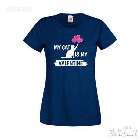 Дамска тениска Свети Валентин My Cat Is My Valentine 2, снимка 5 - Тениски - 35648328