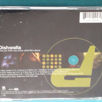 Dishwalla – 1998 - And You Think You Know What Life's About(Alternative Rock), снимка 6 - CD дискове - 44867215
