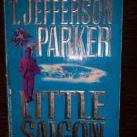 Little Saigon T. Jefferson Parker, снимка 1 - Други - 32802971