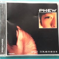 Phew – 1992 - Our Likeness(Post Rock,Avantgarde), снимка 1 - CD дискове - 43021721