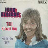 Грамофонни плочи John Kincade – Till I Kissed You 7" сингъл, снимка 1 - Грамофонни плочи - 44927421