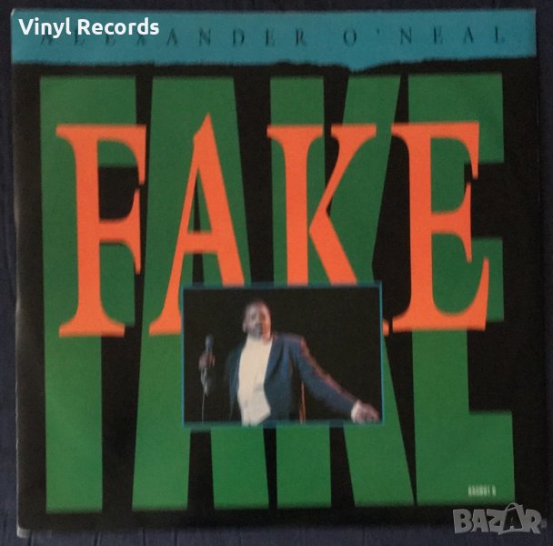 Alexander O'Neal – Fake, Vinyl 12", 45 RPM, Stereo, снимка 1