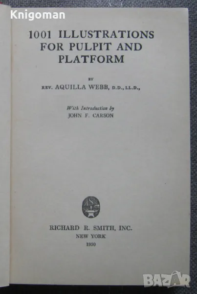 1001 illustrations for pulpit & platform Aquilla Webb 1930 , снимка 1