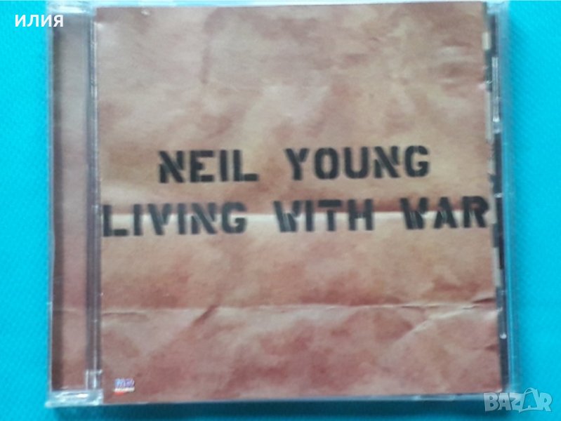 Neil Young – 2006 - Living With War(Folk Rock,Hard Rock), снимка 1