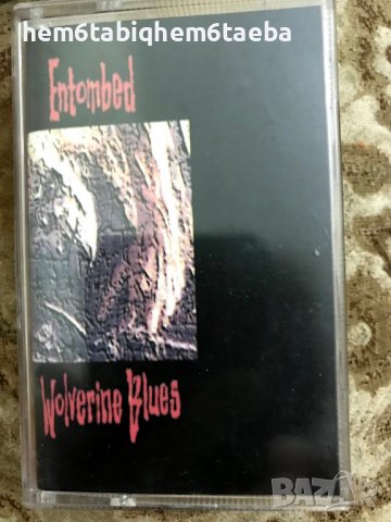 РЯДКА КАСЕТКА - ENTOMBED - Wolverine Blues, снимка 1