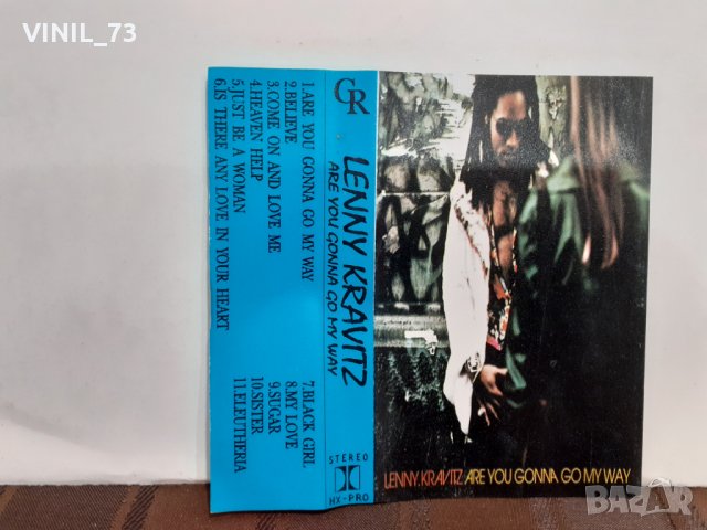  Lenny Kravitz – Are You Gonna Go My Way, снимка 3 - Аудио касети - 32290135