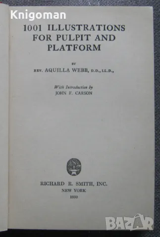 1001 illustrations for pulpit & platform Aquilla Webb 1930 