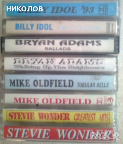BILLY IDOL / BRYAN ADAMS / MIKE OLDFIELD / STEVIE WONDER, снимка 2 - Аудио касети - 40307627