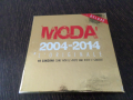 MODA' 2004 - 2014 L'Originale 