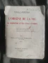 автограф Асен Златаров :L'origine de la vie, la radiation et les êtres vivants - Georges Lakhovsky , снимка 1