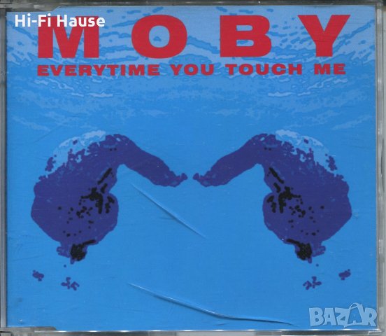 Moby -Everytime you touch me, снимка 1 - CD дискове - 35645843