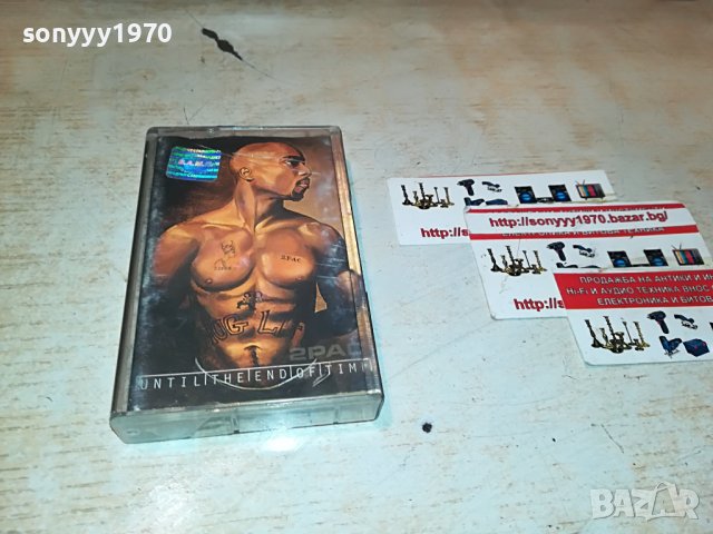 2PAC-UNTIL THE END OF TIME-ОРИГИНАЛНА КАСЕТА 2610221936, снимка 2 - Аудио касети - 38463116