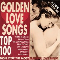 Golden Love Songs Top 100 - 4 диска - CD - оригинален диск с книжка, снимка 1 - CD дискове - 43781546