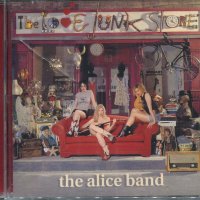 The alice band- The love junk store, снимка 1 - CD дискове - 35406819