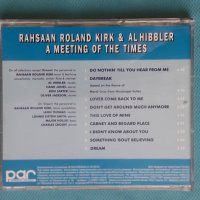 Rahsaan Roland Kirk & Al Hibbler – 1972 - A Meeting Of The Times(Hard Bop,Post Bop), снимка 3 - CD дискове - 43592487